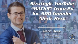 Aleric Heck YouTube Expert